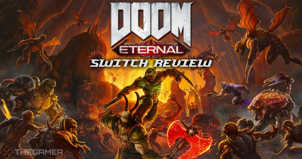 Doom Eternal Nintendo Switch Review