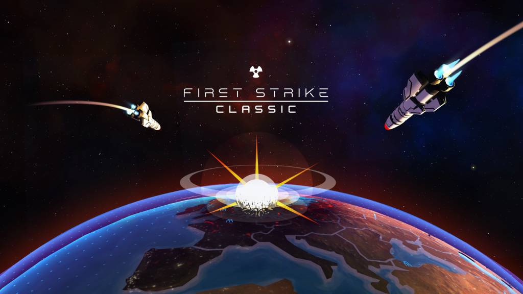 First Strike: The Classic - Iconic Nuclear Strategy Game for PC and Mobile Released on March 10th