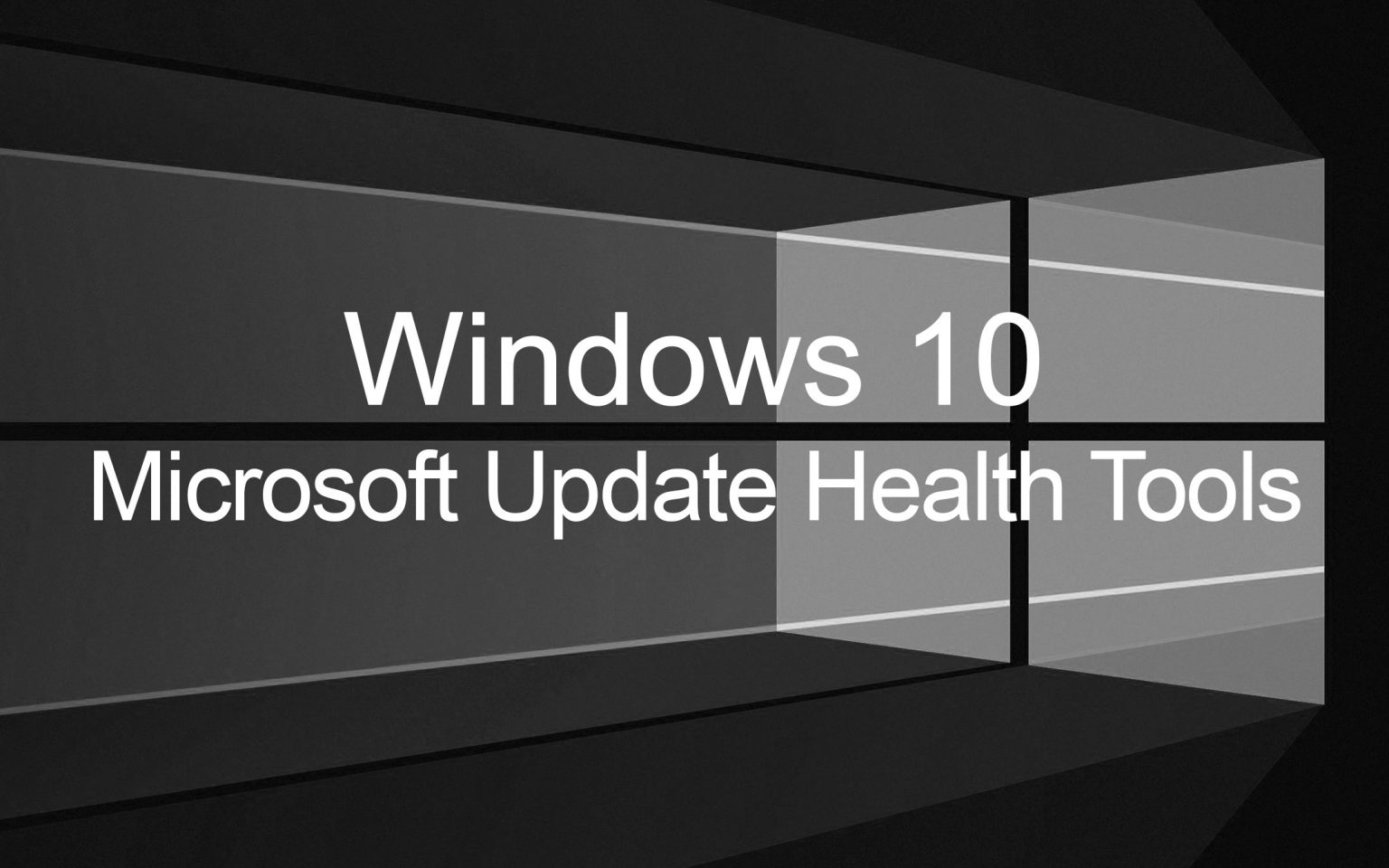 What Is Microsoft Update Health Tools?