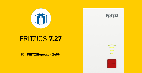 AVM FRITZ!  FRITZ OS 7.27!  Repeater releases for 2400