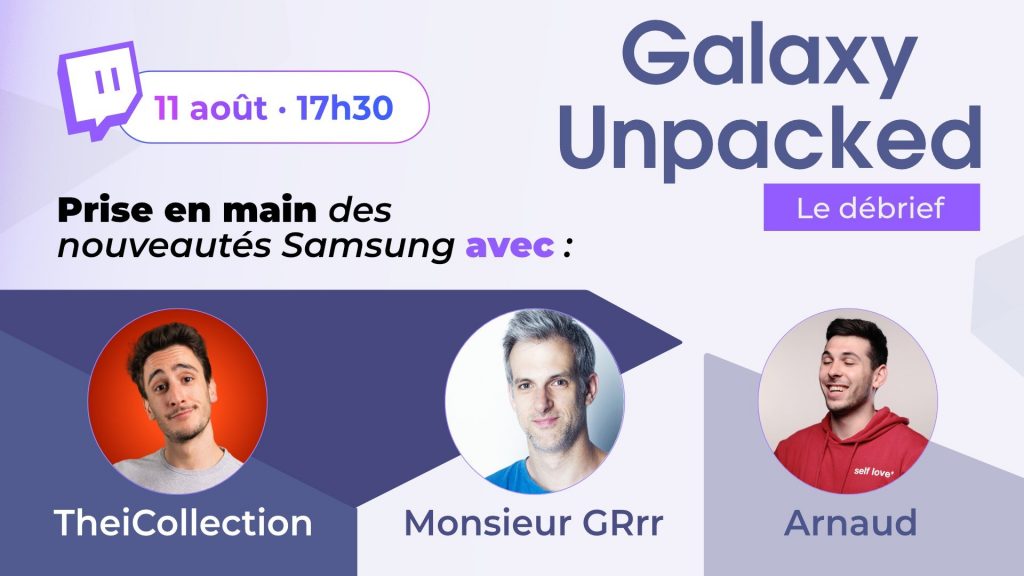 Describing and manipulating new Samsung products by two top French tech YouTubers