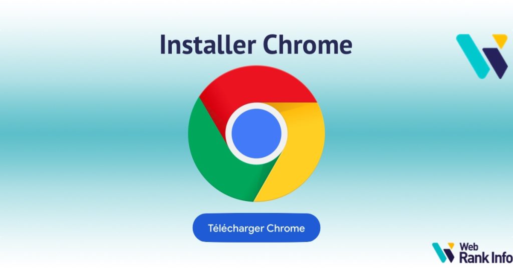 How to install Google Chrome on PC, phone or tablet