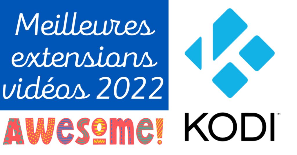 Meilleures extensions KODI à télécharger en 2022 10